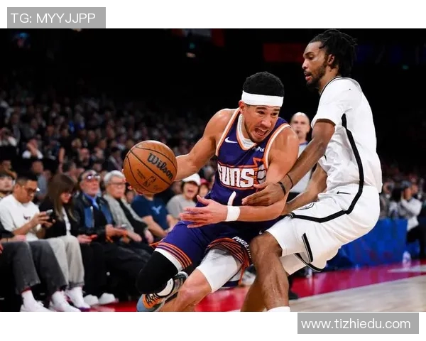 NBA篮网与太阳精彩对决回放分析全场亮点与关键时刻回顾