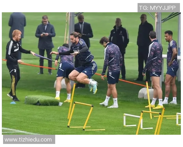 尤文图斯备战欧冠重大比赛,球员状态神勇迎战对手 尤文图斯备战欧冠重大比赛,球员状态神勇迎战对手